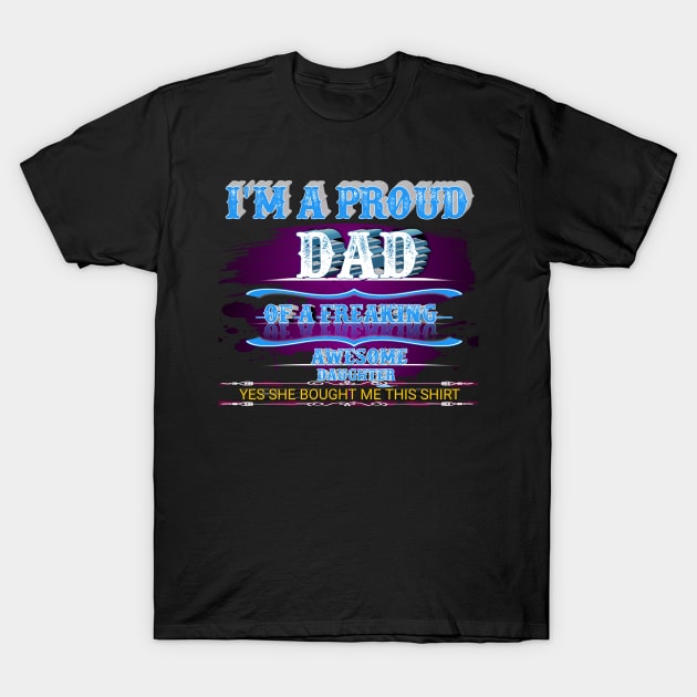 gift for dad from son4D T-Shirt by perfect x Shopping